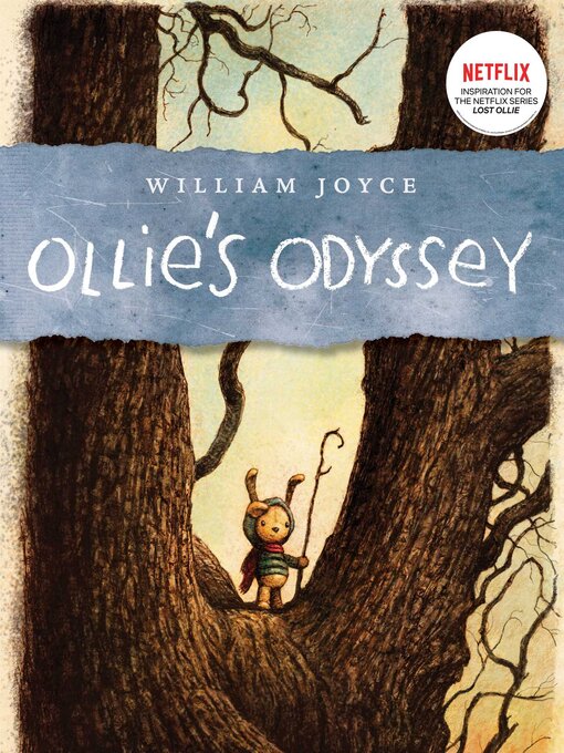 Title details for Ollie's Odyssey by William Joyce - Wait list